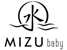 MIZU baby